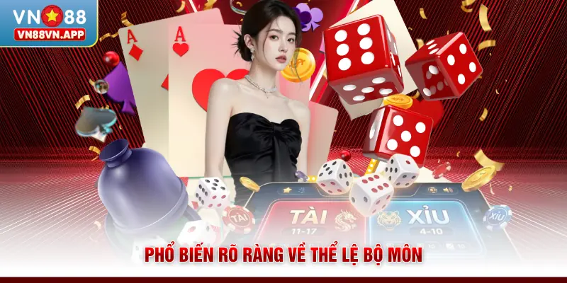 Tài Xỉu Livestream VN88 - Trải Nghiệm Sàn Cược Đỉnh Cao 3 Phổ biến rõ ràng về thể lệ bộ môn