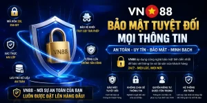 Home 17 VN88 bảo mật tuyệt đối mọi thông tin